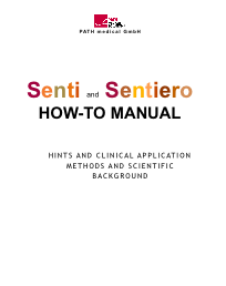 пошаговые инструкции по измерениям с помощью Senti и Sentiero и теоретическое обоснование методов